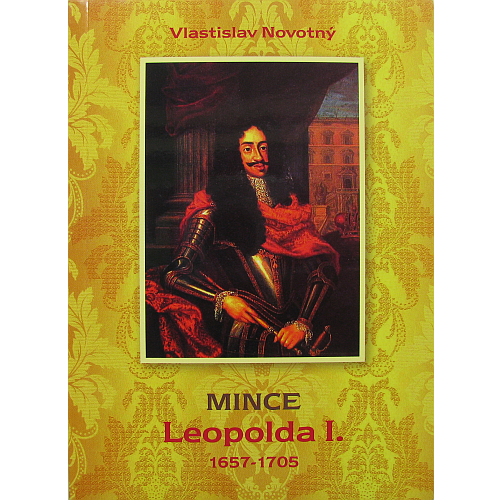 KATALOG MINCÍ LEOPOLD I. 1657-1705