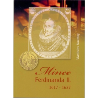 KATALOG MINCÍ FERDINAND II. 1617-1637